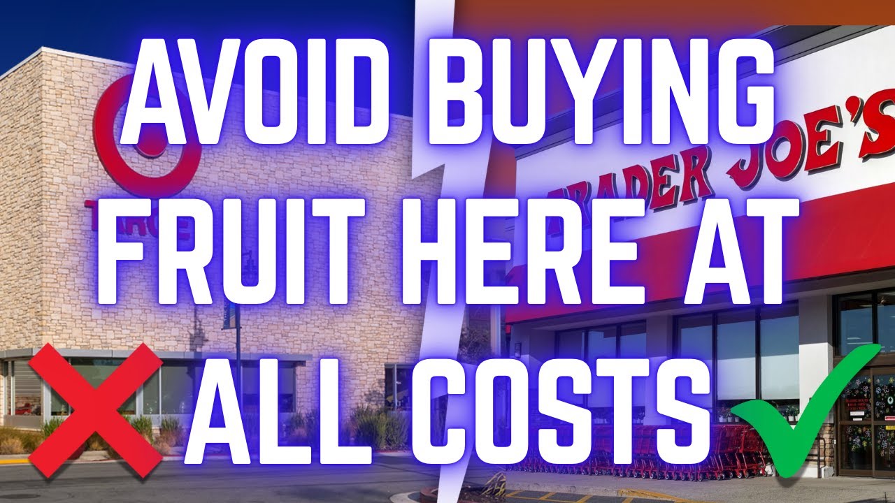 AVOID Fruit at These 6 Grocery Stores (I'll NEVER Buy Berries at Target Again)
