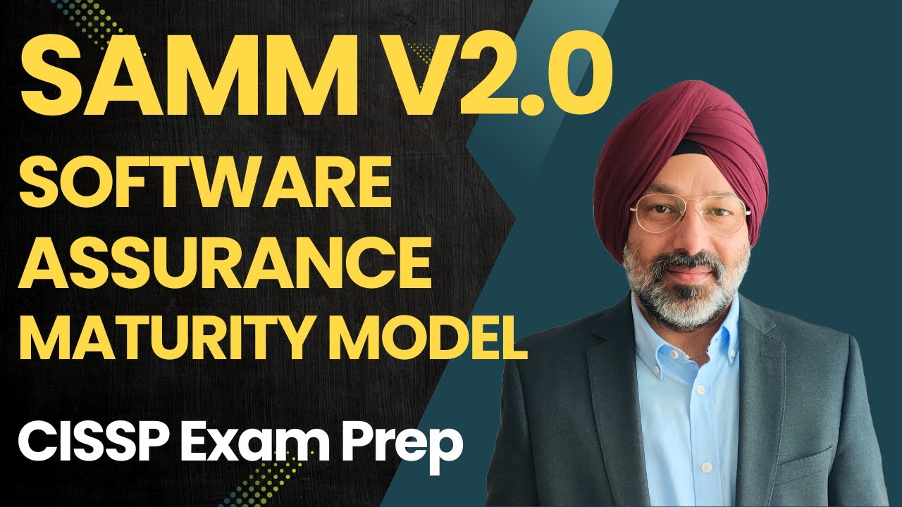 OWASP SAMM v2.0 Explained: Application Security for CISSP 2026