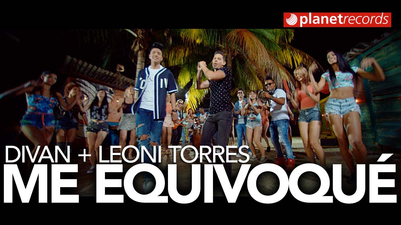 DIVAN + LEONI TORRES Me Equivoqu&eacute; (Prod. Roberto Ferrante, Jay Simon) [Video by Charles Cabrera]