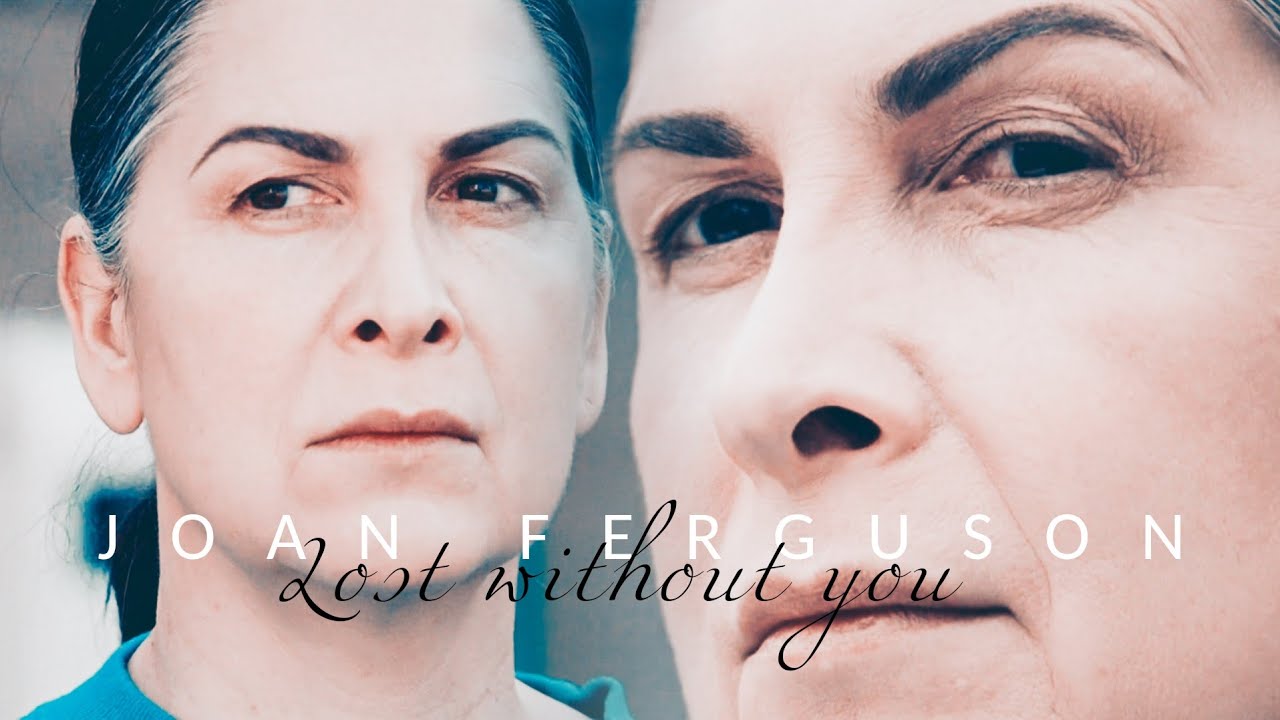 Joan Ferguson - Lost without you