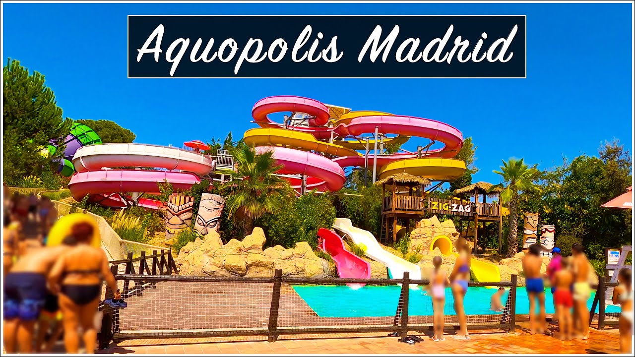 (4K) Aquopolis Villanueva de la Cañada, Madrid | Recorrido por el parque acuático