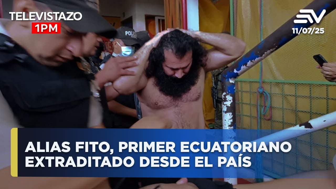 Alias Fito será el primer ecuatoriano extraditado desde el país | Televistazo 1PM #ENVIVO🔴