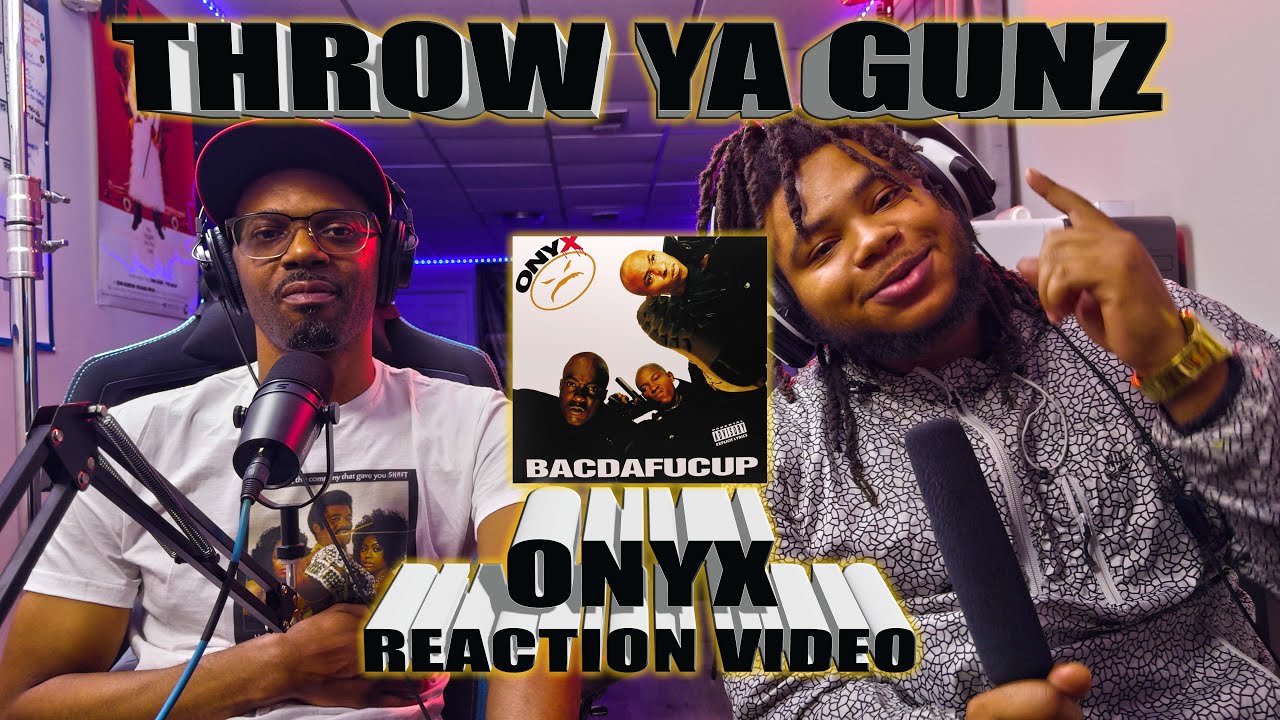 Our First Time Hearing Onyx's - Throw Ya Gunz -  (Reaction Video)