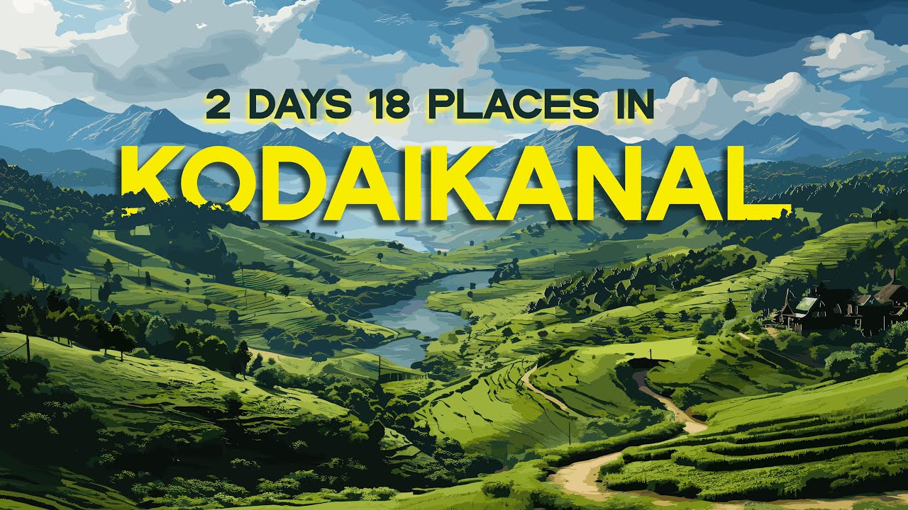 Kodaikanal Adventure ⛰️  18 Places in 2 Days | Budget Guide 💸 & Complete Travel Guide 🗺️ 