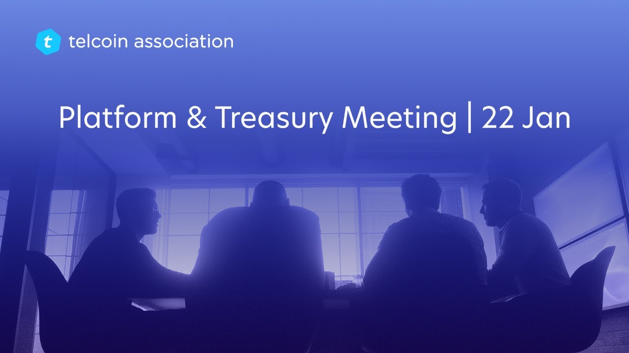 Telcoin Association Platform & Treasury Council Meeting 1.22.2026