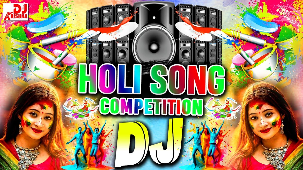 2026 Holi Song | Holi Song Competition Dj Nonstop Holi Song (Sound Check) Happy Holi Dj Song 2026