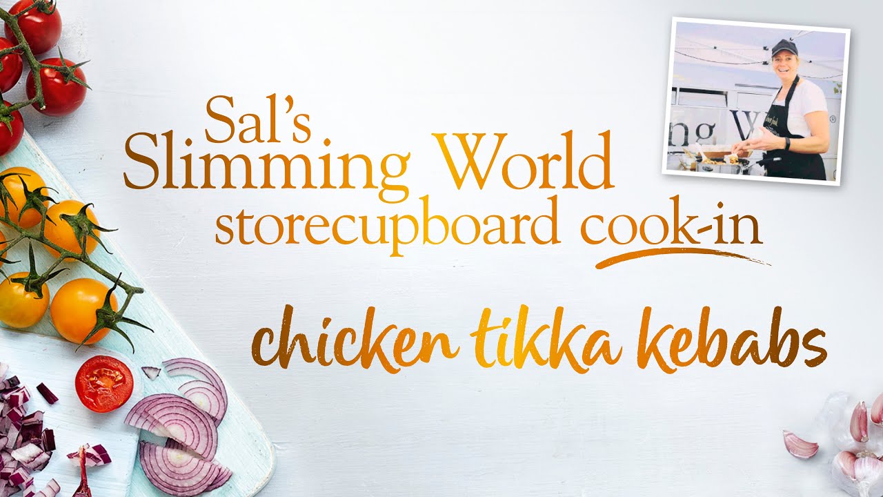 Sal’s Slimming World Storecupboard cook-in Ep12 – chicken tikka kebabs