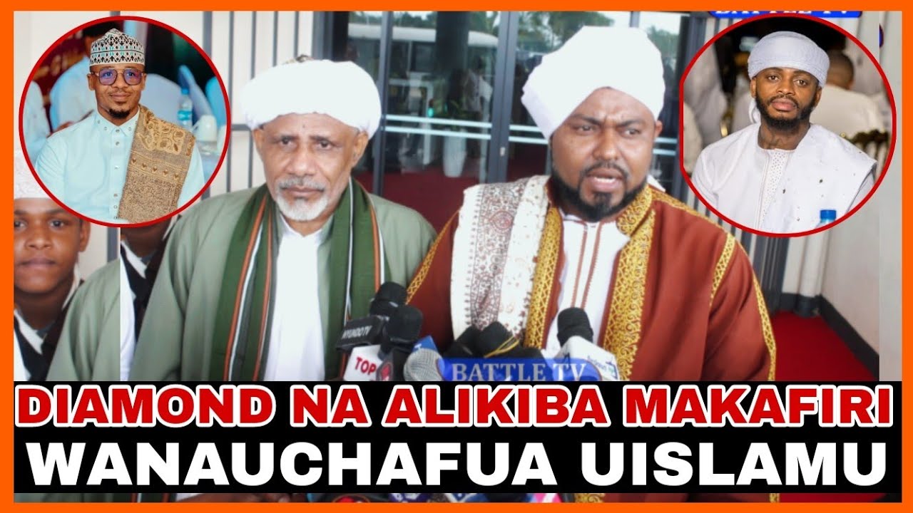MASHEIKH WA KENYA NA TZ WAMKATAA DIAMOND NA ALIKIBA KWENYE UISLAM/ TUMEKUJA KUIOMBEA NCHI....