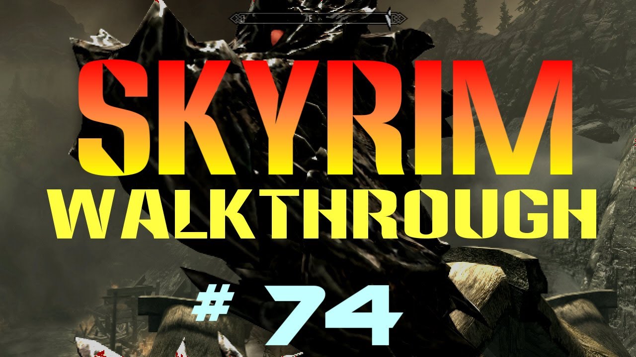 Прохождение Skyrim #74 &mdash; Дипломатический иммунитет [1/3]