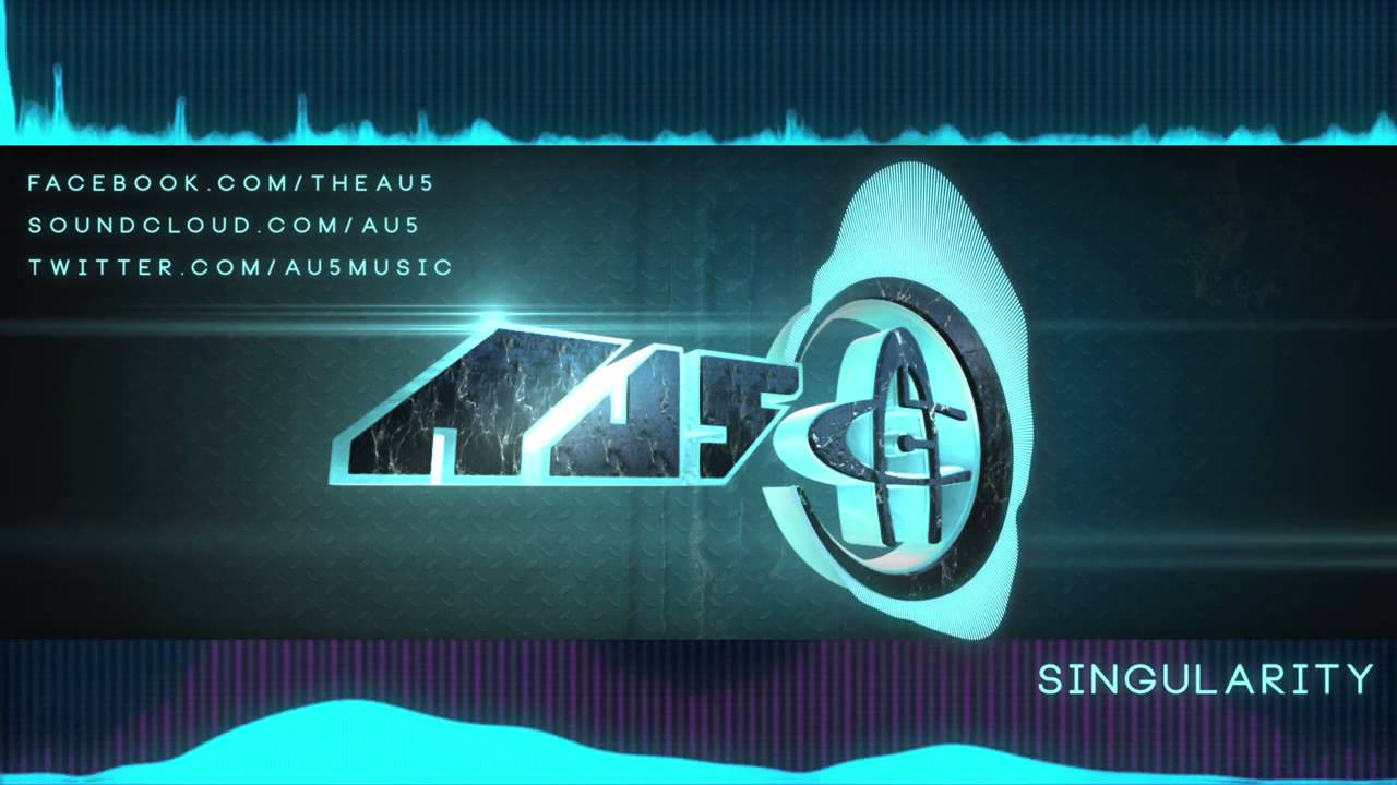 Au5 - Singularity
