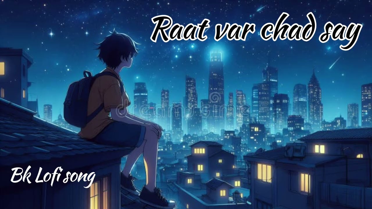 Raat var chad say || Lofi sad song || [Slowed+Reverb]