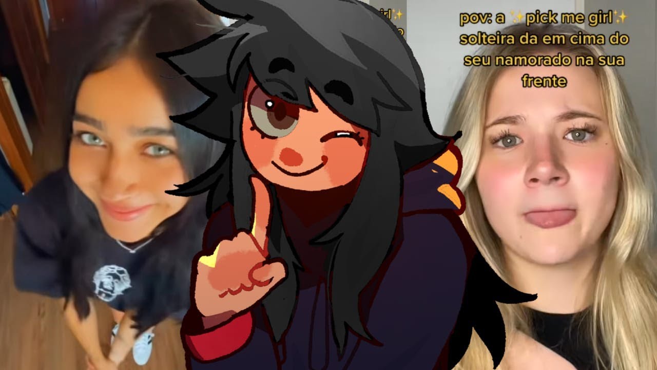 as famosas ¨PICK ME GIRLS¨