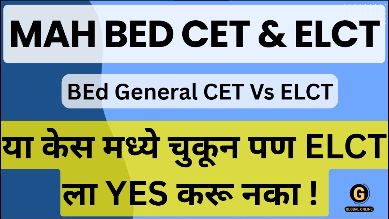 MAH B.Ed CET 2026 Complete Guide  Syllabus, Exam Pattern, ELCT & Important Dates