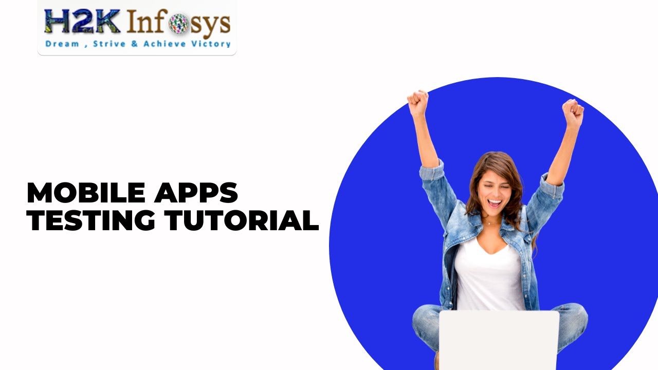 Mobile Apps Testing Tutorial | Mobile Application Tutorial | Mobile Apps Testing Online Training