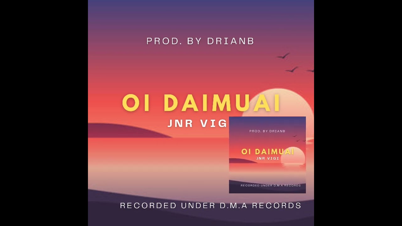 JNR VIGI - Oi Daimuai