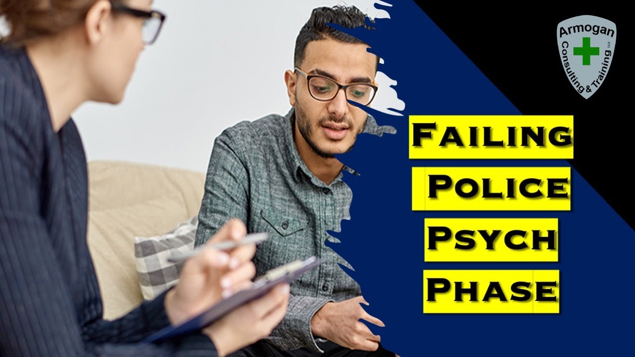 Failed Police Psychological Exam