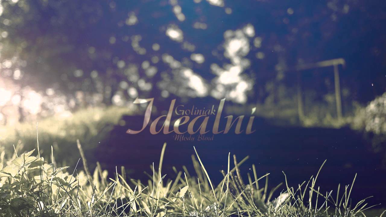 Goliniak - Idealni ( Młody Blend ) prod. Nathis