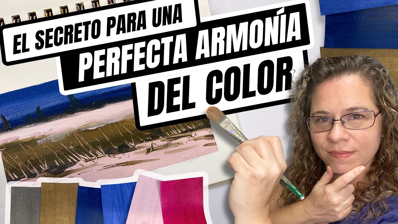 Una forma práctica de crear armonía del color en tu obra 🎨 👩‍🎨