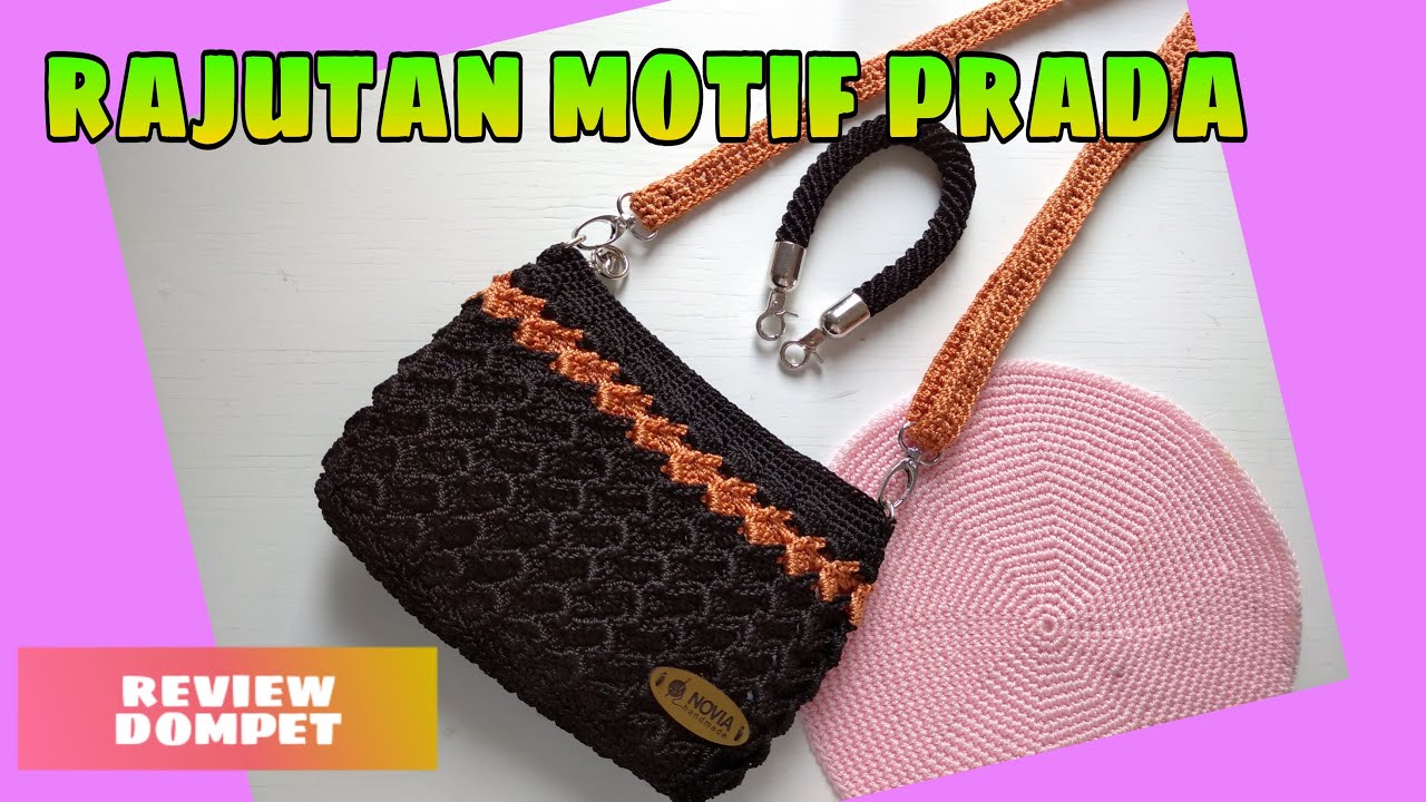 Review Tas Rajut Prada || Tutorial buka link di deskripsi