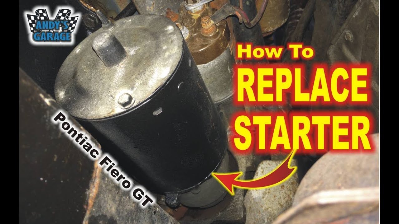 How To Change Starter - Fiero GT (Andy’s Garage: Episode - 52)