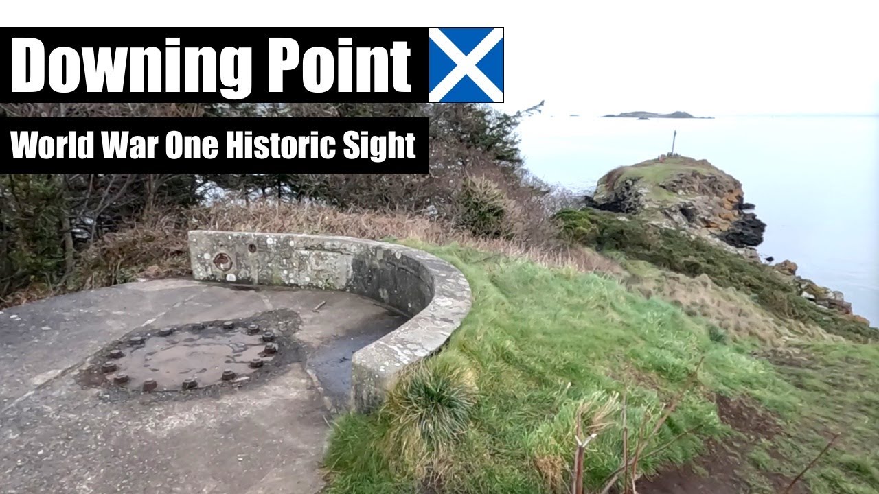 World War 1 on the River Forth in Scotland - Downing Point 🏴󠁧󠁢󠁳󠁣󠁴󠁿