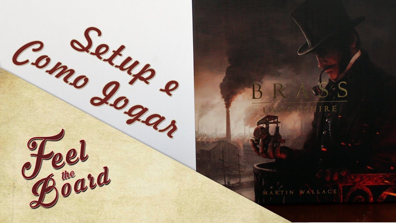 BRASS: Lancashire 2018 | SETUP e Como Jogar (Regras)