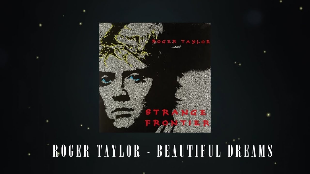 Roger Taylor - Beautiful Dreams (Official Lyric Video)