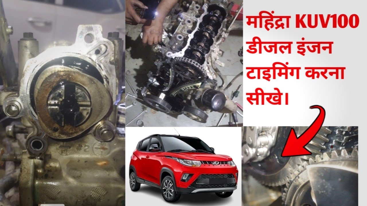 Mahindra Mhawk kuv100 diesel engine timing