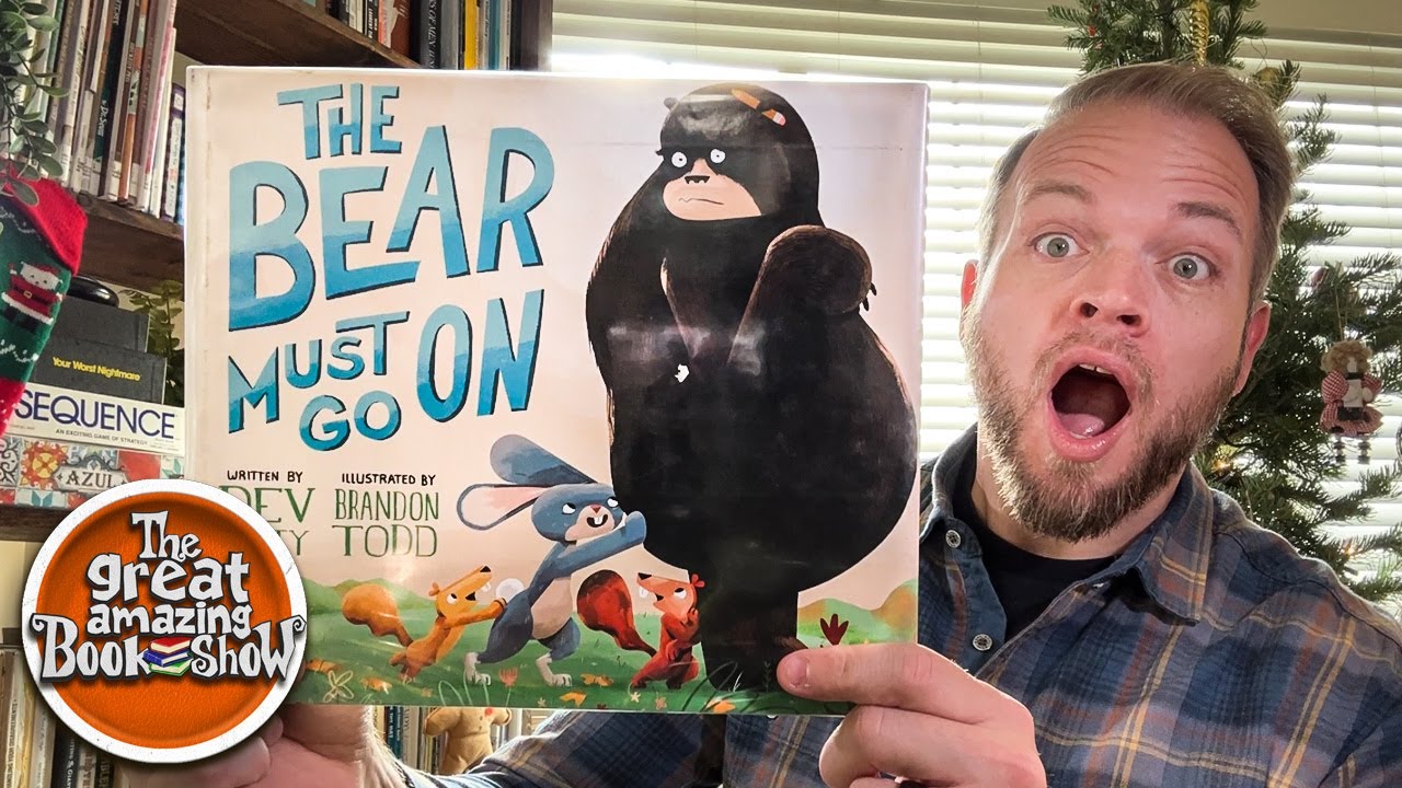 The Bear Must Go On! #kidsbooksreadaloud