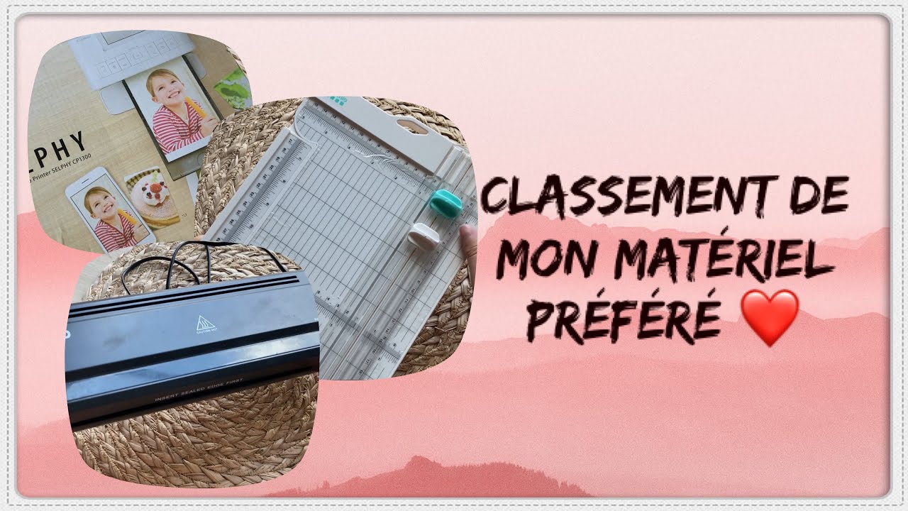 Top 10 de mon matériel préféré en scrapbooking / Mes indispensables / mes achats sans regrets 🫣