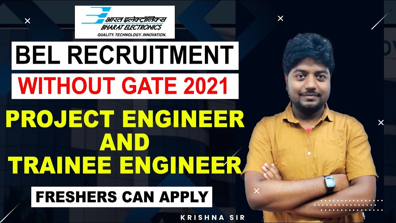 BEL RECRUITMENT 2021 WITHOUT GATE || FRESHERS CAN ALSO APPLY||