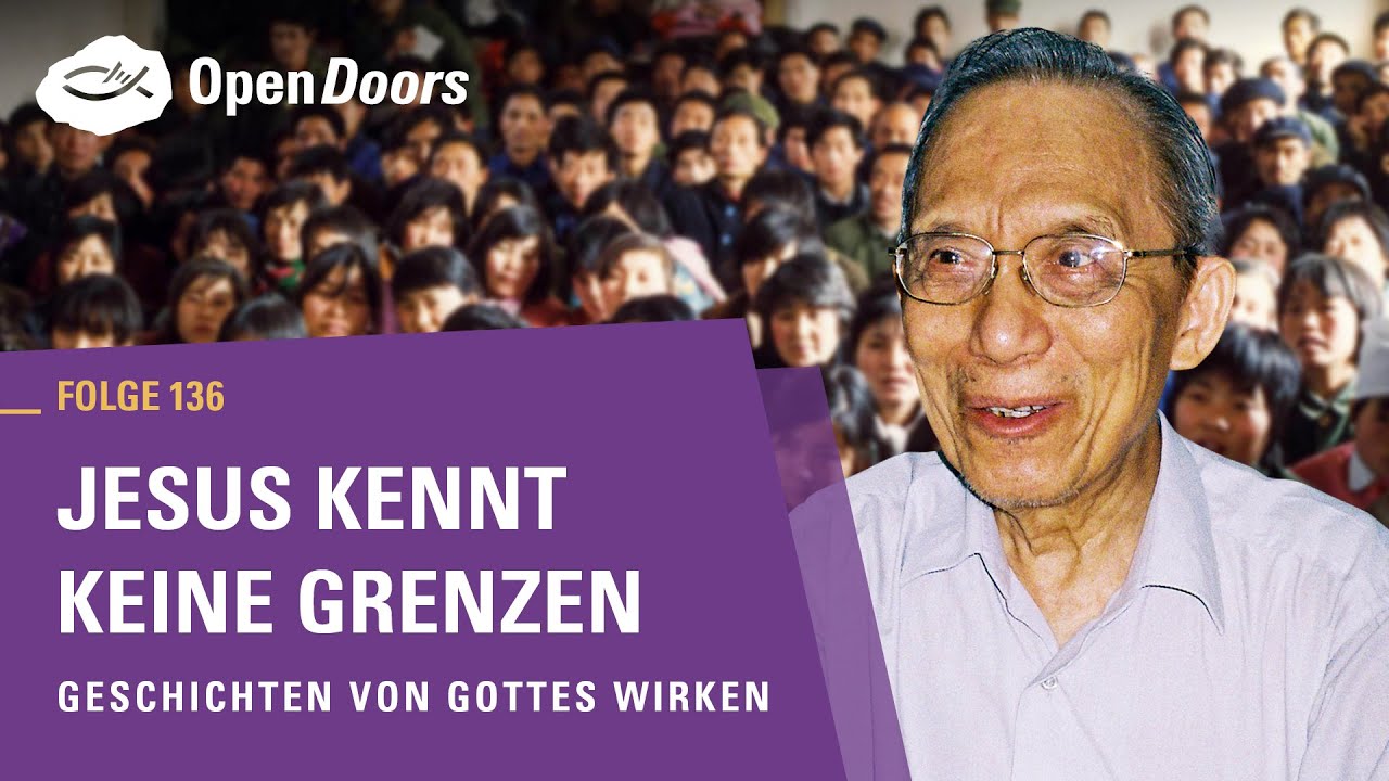 Jesus kennt keine Grenzen | Geschichten von Gottes Wirken