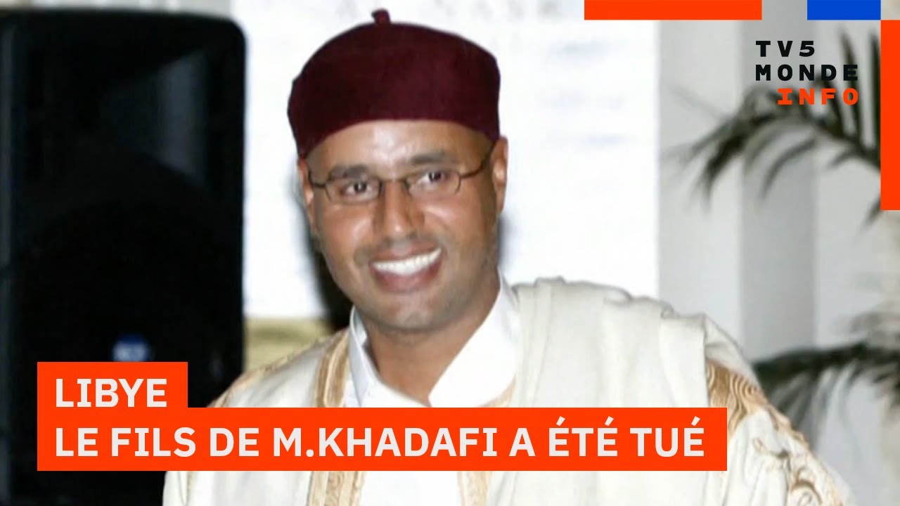 Libye : Le fils cadet de Mouammar Khadafi assassiné