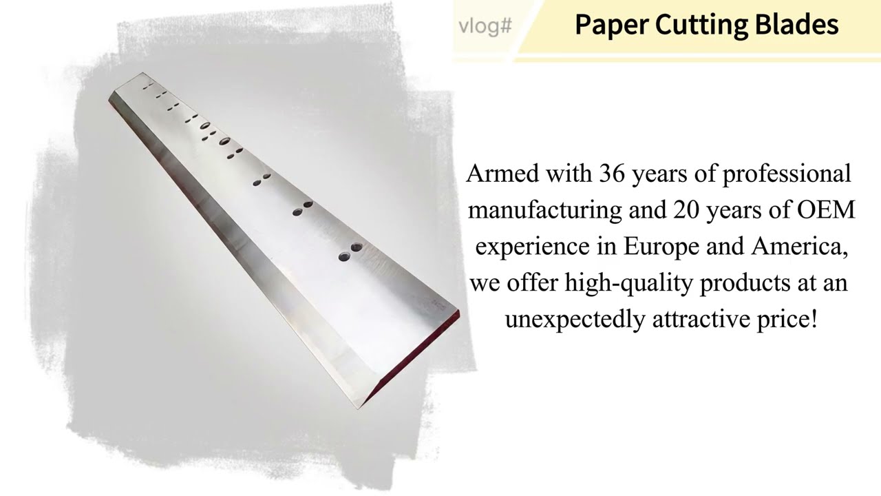 Paper trimming guillotine blades for paper processing machine with high quality