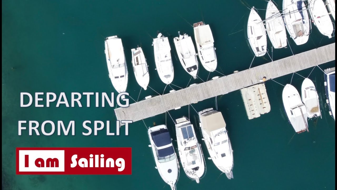 DEPARTING FROM SPLIT - SAILING TRIP CROATIA 2022