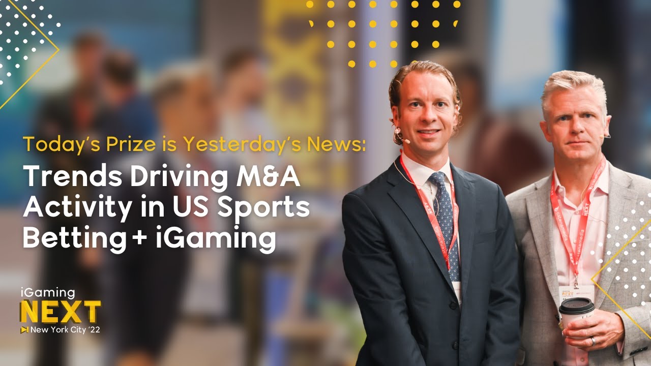 Today’s Prize is Yesterday’s News: Trends Driving M&A Activity in US Sports Betting + iGaming