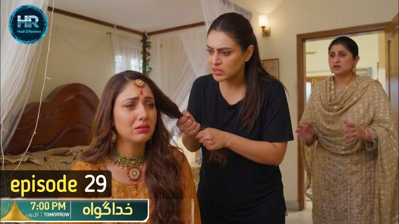 Khuda gawah episode 29 review & prediction | khuda gawah episode 29 teaser review | Hadi D Reviews 
