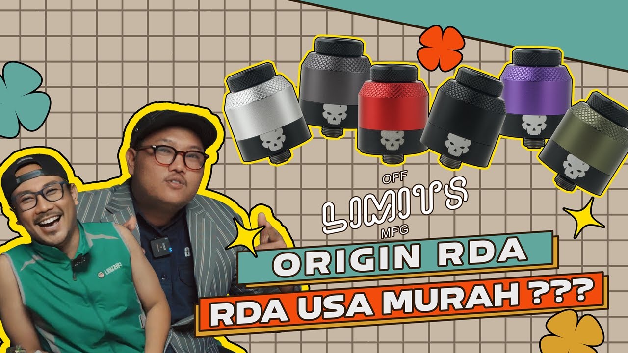 ORIGIN RDA BY OFF LIMITS X HAN18 PROJECT | RDA USA MURAH ANTI CLONE!!