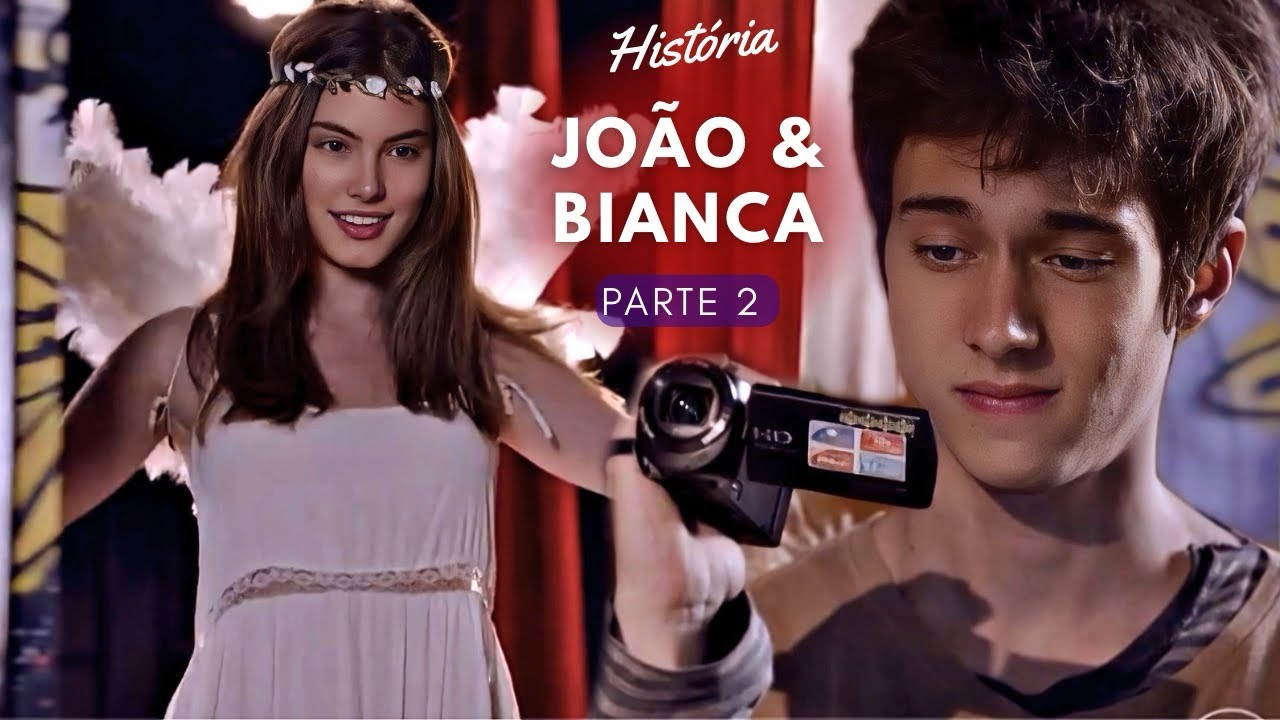 (Repost) História de João e Bianca (Parte 2) | Novela Malhação Sonhos