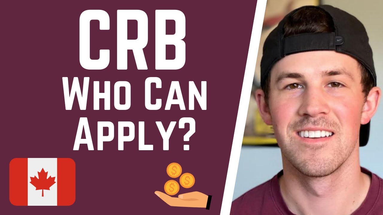 CRB Update | New Rules on Who Can Apply | Do You Qualify for Canada Recovery Benefit?