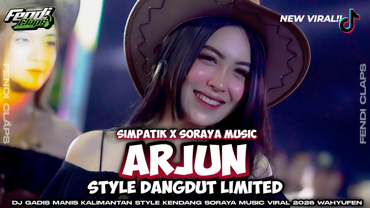 DJ ARJUN DANGDUT LIMITED 🔥 SIMPATIK X SORAYA MUSIC TERBARU 2026 || YANG KALIAN CARI 🔥 FULL ARANSEMEN