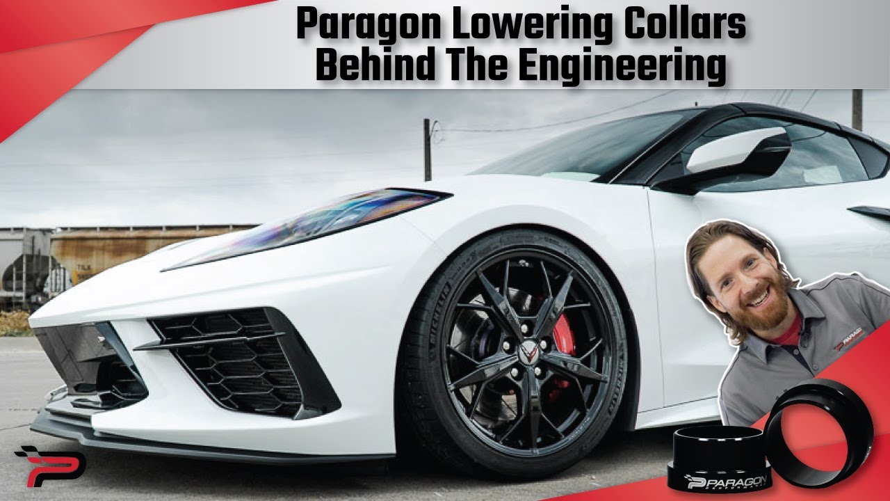 C8 Corvette Front Lift Lowering Collars - Behind the Engineering with Paragon Performance