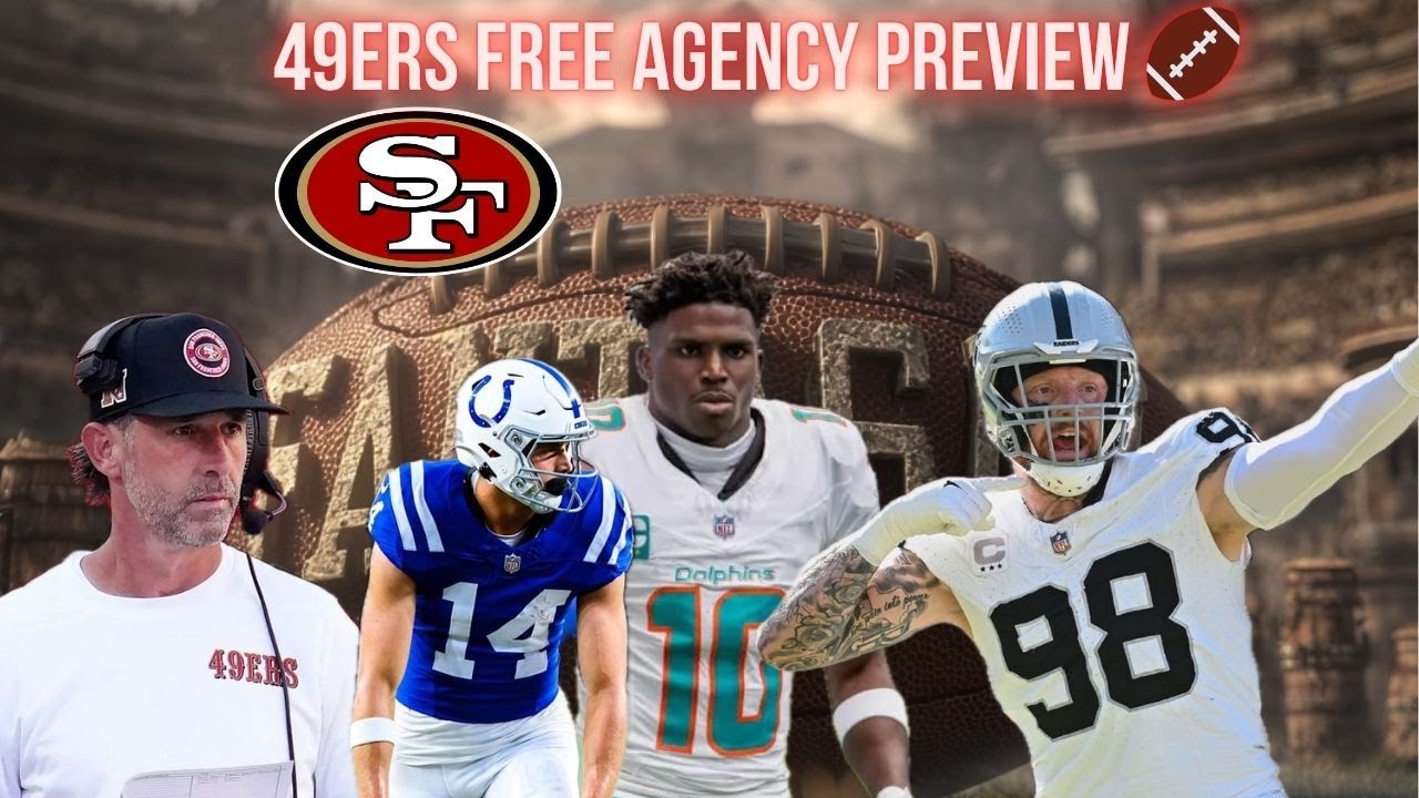 49ers NFL Free AGENCY Preview