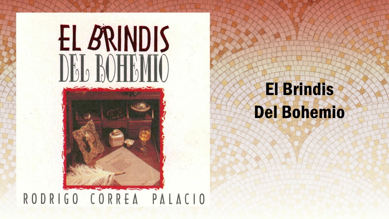 El Brindis Del Bohemio - Rodrigo Correa Palacio | Poesia | Poema Fin De Año | Cover Audio