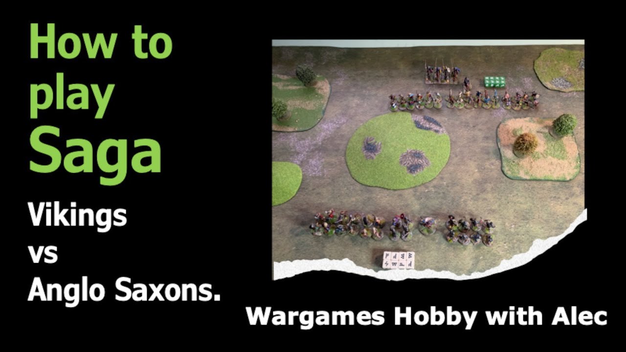 How to play saga, the Wargame rules for the Dark Ages.. Vikings vs Anglo Saxons. War-games Hobby