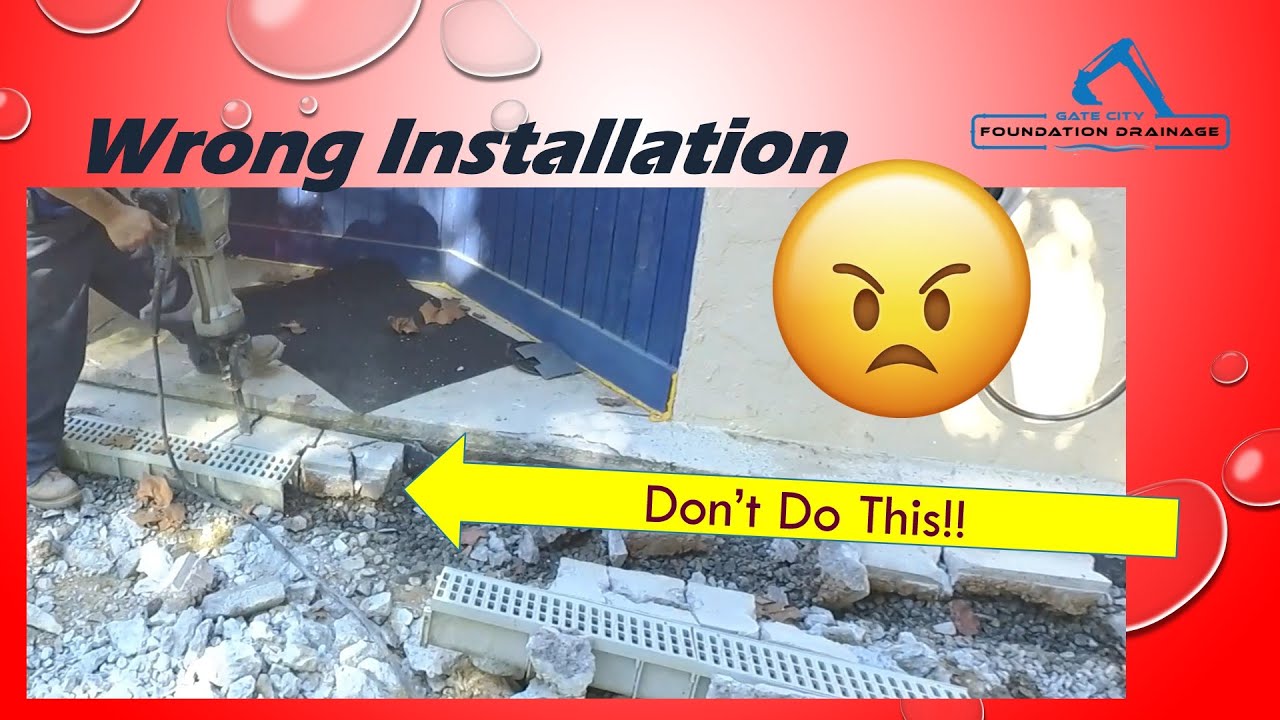 Inappropriate application for channel drain cost client thousands $$$
