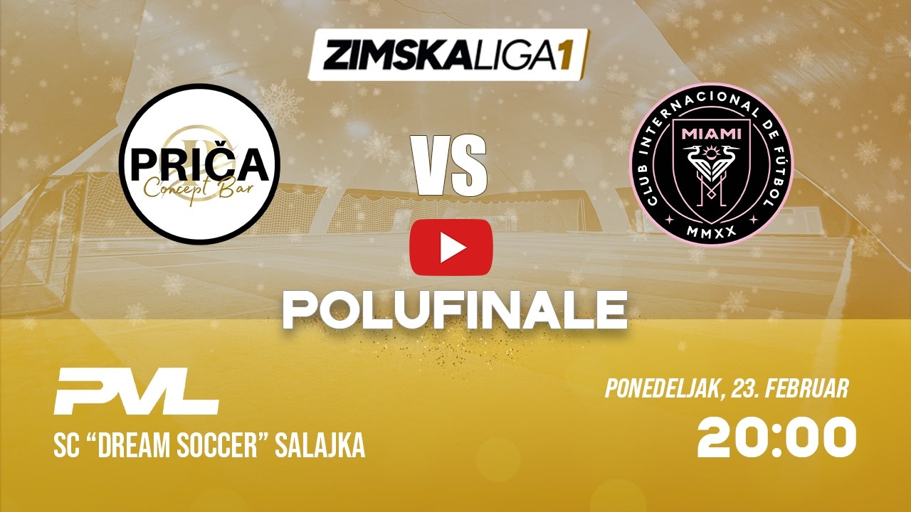 PRIČA CB - INTER MIAMI | ZIMSKA LIGA 1 | S1:POLUFINALE 1