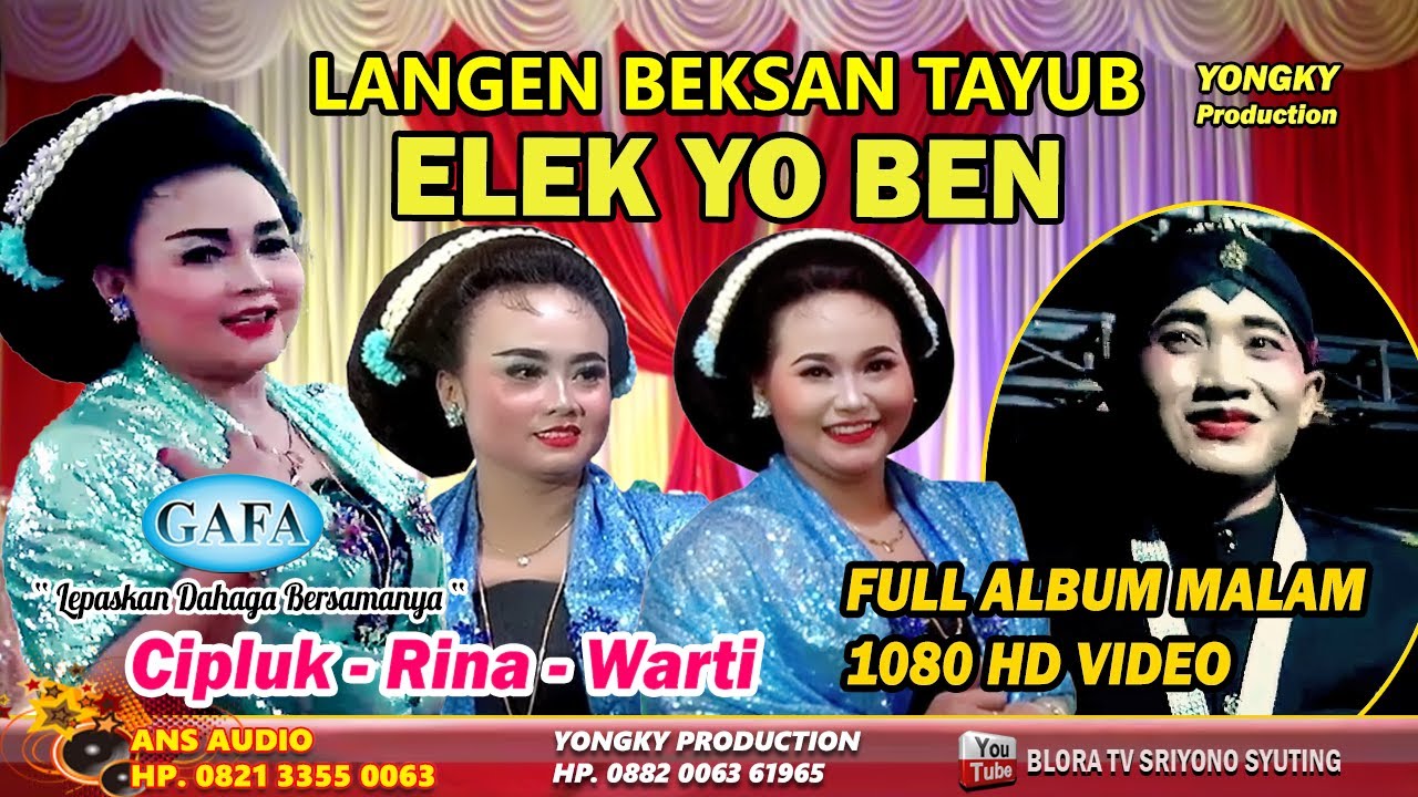 [FULL] ALBUM EDISI MALAM // TAYUB BLORA ELEK YO BEN