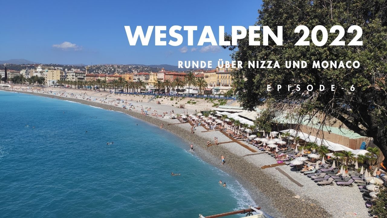 Motorradtour durch die Westalpen / Episode 6  - Nizza & Monaco