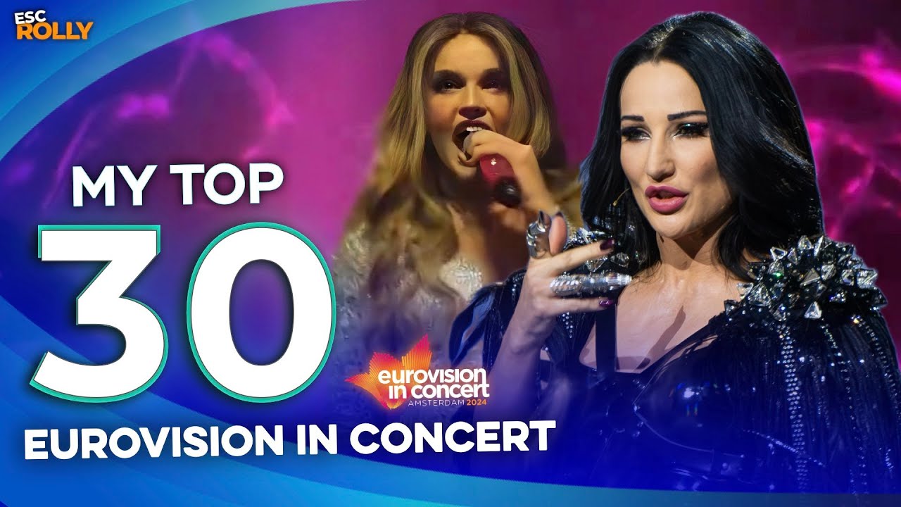 Eurovision 2025 | Eurovision in Concert 2025 - My Top 30 (ESC 2025 Pre Parties)
